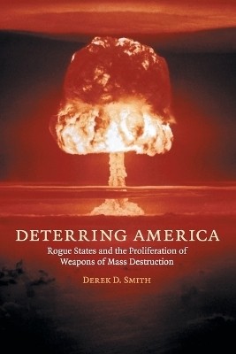 Deterring America(English, Paperback, Smith Derek D.)