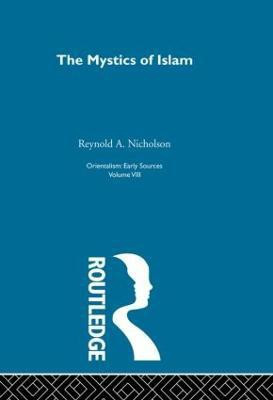 Mystics Islam:Orientalism V 8(English, Paperback, Nicholson Reynold A.)