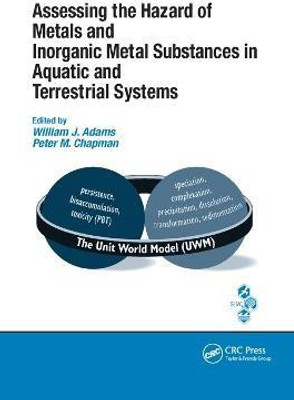 Assessing the Hazard of Metals and Inorganic Metal Substances in Aquatic and Terrestrial Systems(English, Paperback, unknown)