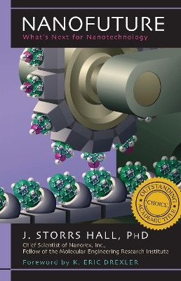Nanofuture illustrated edition Edition(English, Hardcover, Hall J. Storrs)
