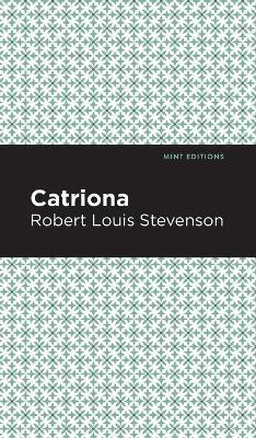 Catriona(English, Hardcover, Stevenson Robert Louis)
