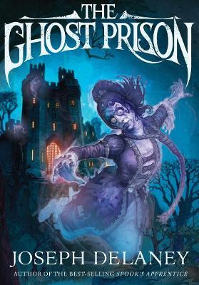 The Ghost Prison(English, Hardcover, Delaney Joseph)