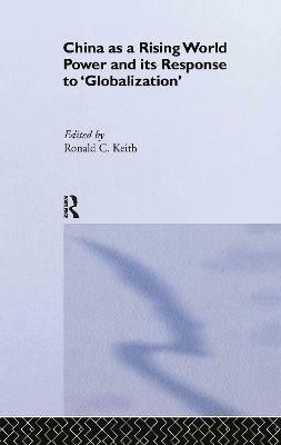 China as a Rising World Power and its Response to 'Globalization'(English, Hardcover, unknown)