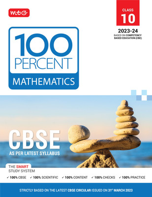 MTG 100 Percent Mathematics Text Book Class 10 with CBSE Chapterwise Topicwise Question Bank & Solved Papers (Based on Latest Pattern For 2023-24 Exam)(Paperback, MTG Editorial Board)