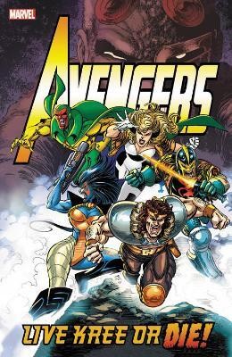 Avengers: Live Kree or Die(English, Paperback, Harras Bob)