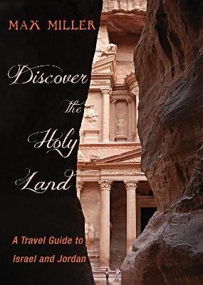 Discover the Holy Land(English, Hardcover, Miller Max)