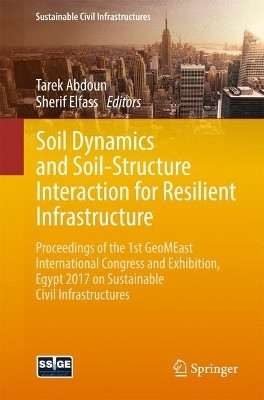 Soil Dynamics and Soil-Structure Interaction for Resilient Infrastructure(English, Paperback, unknown)