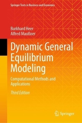 Dynamic General Equilibrium Modeling(English, Hardcover, Heer Burkhard)