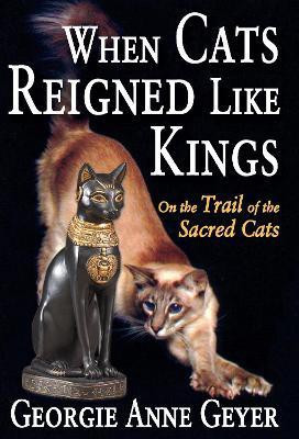 When Cats Reigned Like Kings(English, Paperback, unknown)