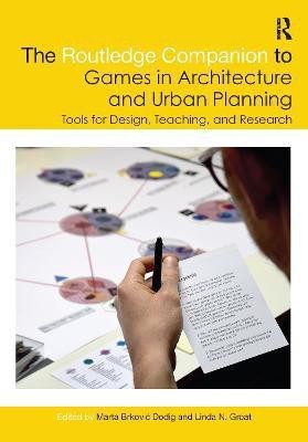 The Routledge Companion to Games in Architecture and Urban Planning(English, Paperback, unknown)