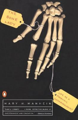 The Bone Lady(English, Paperback, Manhein Mary H.)