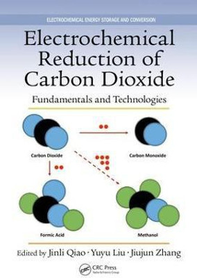 Electrochemical Reduction of Carbon Dioxide(English, Electronic book text, unknown)