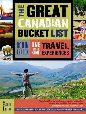 The Great Canadian Bucket List(English, Paperback, Esrock Robin)