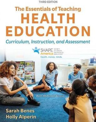 The Essentials of Teaching Health Education(English, Paperback, Benes Sarah)
