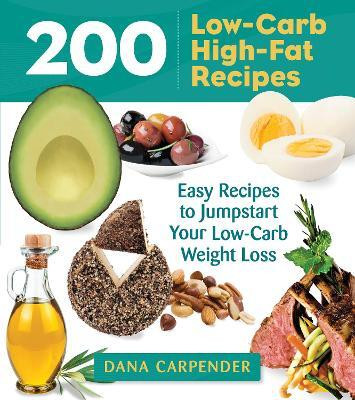 200 Low-Carb High-Fat Recipes(English, Electronic book text, Carpender Dana)