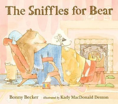 The Sniffles for Bear(English, Paperback, Becker Bonny)