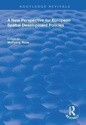 A New Perspective for European Spatial Development Policies(English, Hardcover, unknown)