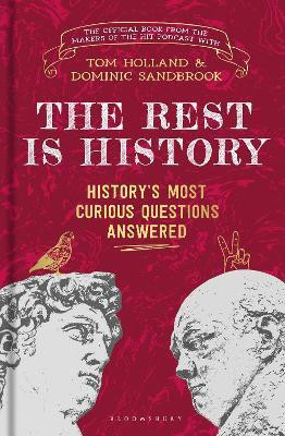 The Rest is History(English, Paperback, Goalhanger Podcasts Tom)