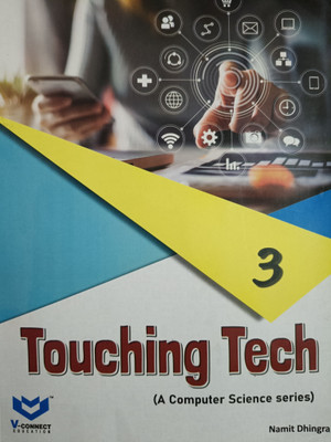 Touching Tech Class 3  - V-Connect Education(Paperback, Namit Dhingra)