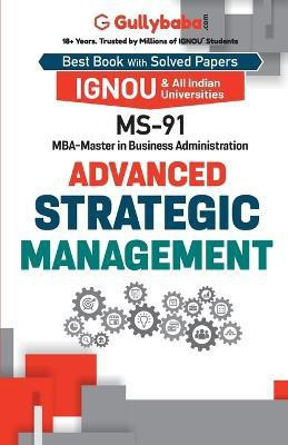 MS-91 Advanced Strategic Management(English, Paperback, Dayal Manisha)