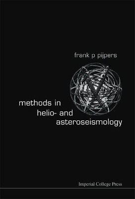 Methods In Helio- And Asteroseismology(English, Hardcover, Pijpers Frank Peter)