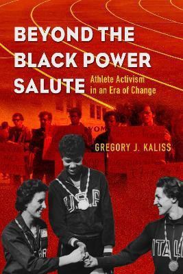 Beyond the Black Power Salute(English, Paperback, Kaliss Gregory J.)