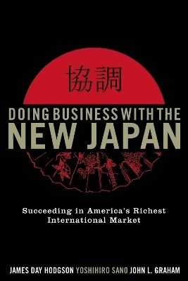 Doing Business with the New Japan(English, Paperback, Hodgson James Day)