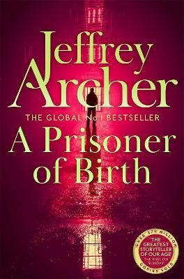 A Prisoner of Birth(English, Paperback, Archer Jeffrey)