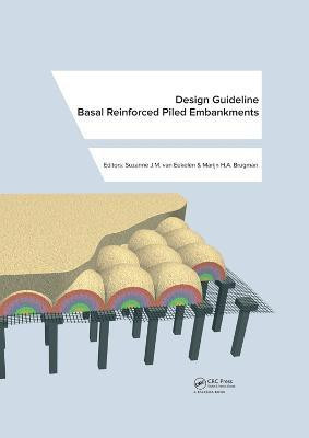 Design Guideline Basal Reinforced Piled Embankments(English, Electronic book text, unknown)