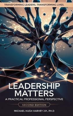 Leadership Matters(English, Hardcover, Harvey J P Michael Hugh)