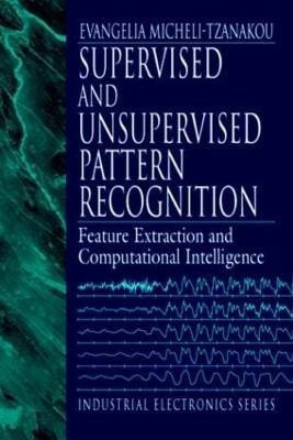 Supervised and Unsupervised Pattern Recognition(English, Hardcover, unknown)