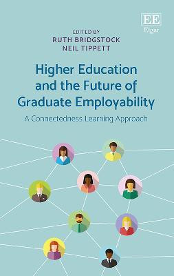 Higher Education and the Future of Graduate Employability(English, Hardcover, unknown)