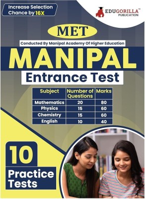 Manipal Entrance Test (MET)  - 2024 | Manipal Academy of Higher Education (MAHE) | 10 Practice Tests with Free Access to Online Tests(English, Paperback, Edugorilla)