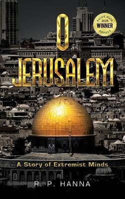 O Jerusalem(English, Hardcover, Hanna R P)