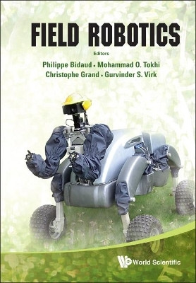 Field Robotics - Proceedings Of The 14th International Conference On Climbing And Walking Robots And The Support Technologies For Mobile Machines(English, Hardcover, unknown)