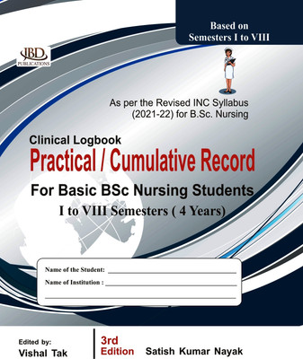 Clinical Logbook Practical / Cumulative Record for Basic Bsc Nursing S(English, Hardcover, unknown)