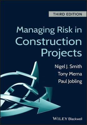 Managing Risk in Construction Projects(English, Paperback, Smith Nigel J.)