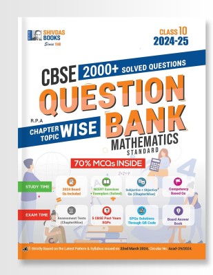 Shivdas CBSE Class 10 Mathematics Standard Chapterwise Solved Question Bank with MCQs and 5 CBSE Sample Papers for 2025 Board Exam (2024-25)(Paperback, Shivdas Editorial)