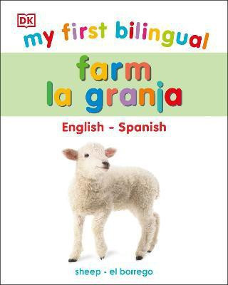 My First Bilingual Farm(English, Board book, DK)