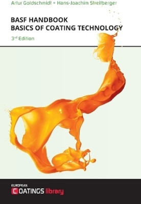 BASF Handbook Basics of Coating Technology(English, Hardcover, Streitberger Hans-Joachim)