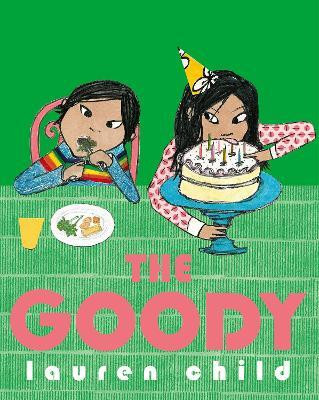 The Goody(English, Paperback, Child Lauren)
