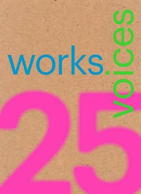 25 Works, 25 Voices(English, Paperback, unknown)