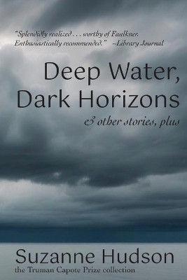 Deep Water, Dark Horizon(English, Paperback, Hudson Suzanne)