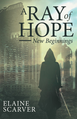 A Ray of Hope(English, Hardcover, Scarver Elaine)