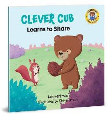 Clever Cub Learns to Share(English, Paperback, Hartman Bob)