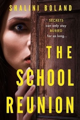 The School Reunion(English, Paperback, Boland Shalini)