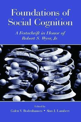 Foundations of Social Cognition(English, Hardcover, unknown)