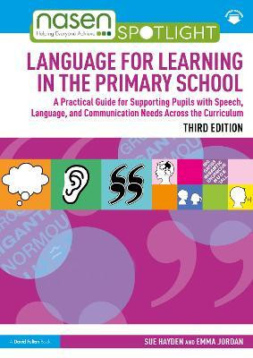 Language for Learning in the Primary School(English, Paperback, Hayden Sue)