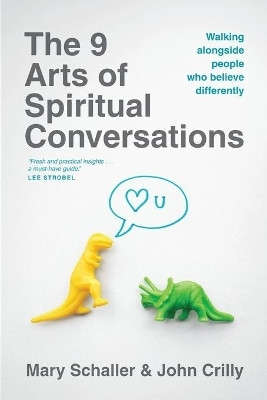 9 Arts Of Spiritual Conversations, The(English, Paperback, Schaller Mary)