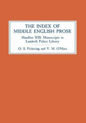 The Index of Middle English Prose(English, Hardcover, Pickering Oliver S Prof)